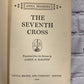 The Seventh Cross by Anna Seghers [1942]