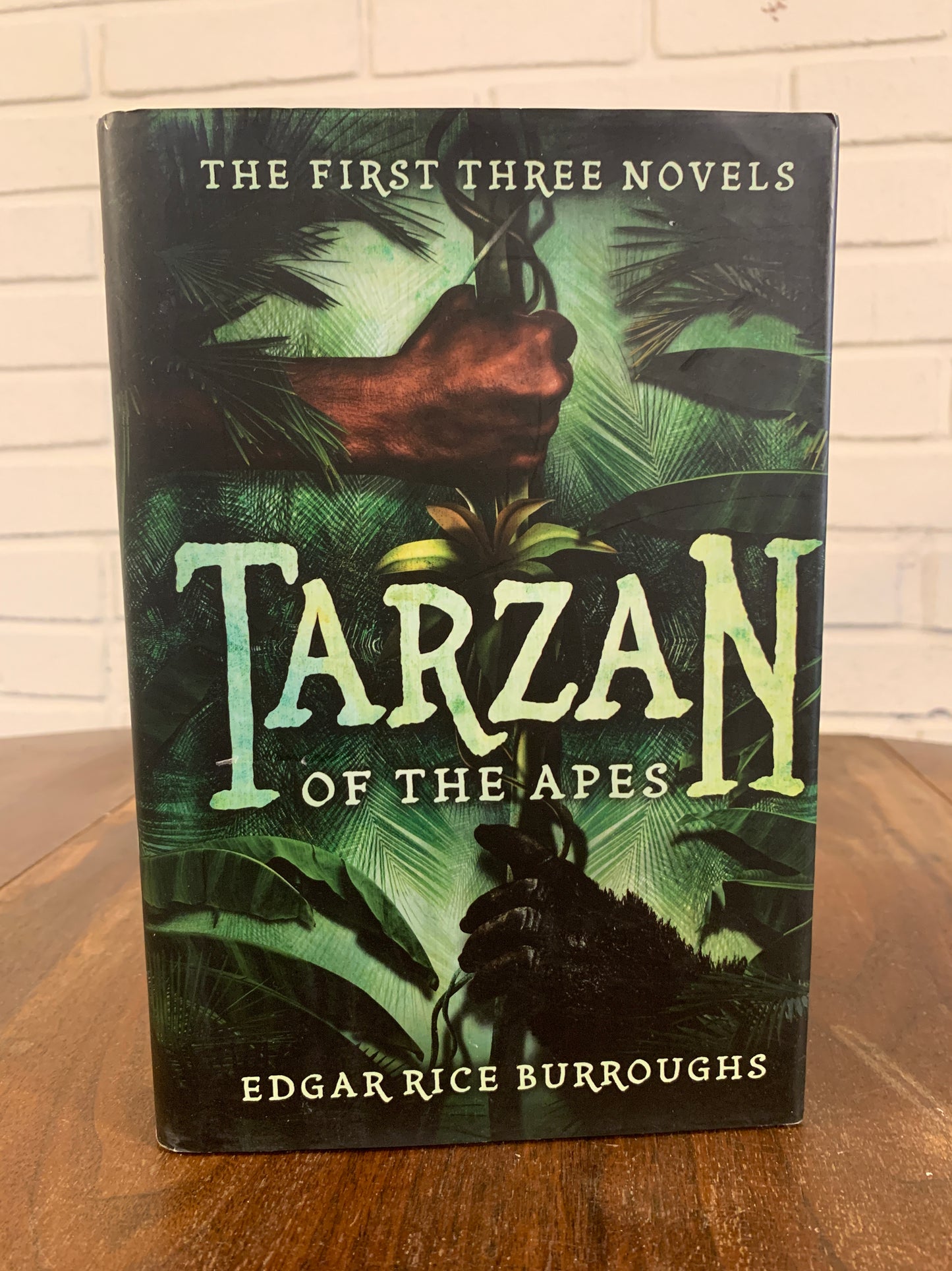 Tarzan of the Apes: The First Three Novels by Edgar Rice Burroughs 2015