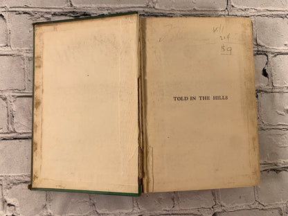 Told in the Hills by Marah Ellis Ryan [1905]