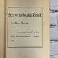 Straw to Make Brick by Alan Marcus [1st Edition · 1948]