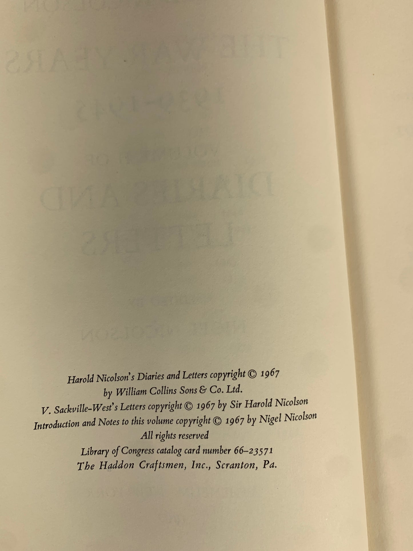 The War Years 1939-1945 Vol II of Diaries & Letters of Harold Nicolson [1967]