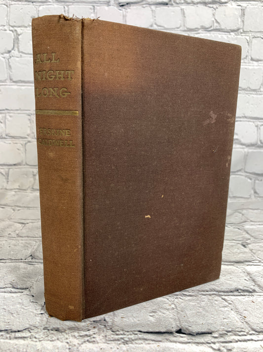 All Night Long Erskine Caldwell Hard Cover  [1942 · Book League of America]