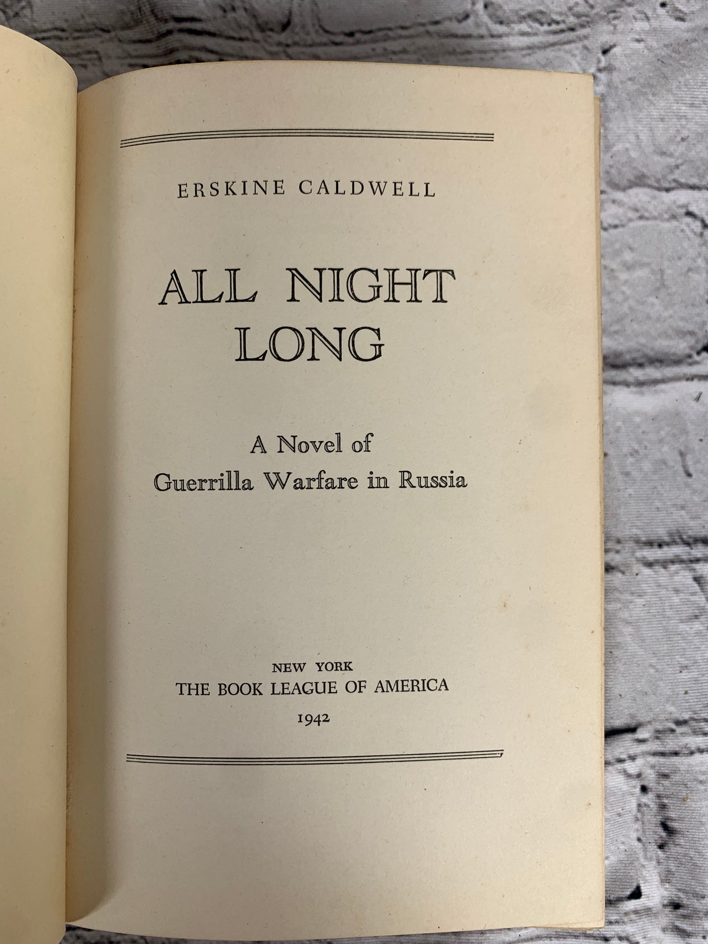 All Night Long Erskine Caldwell Hard Cover  [1942 · Book League of America]