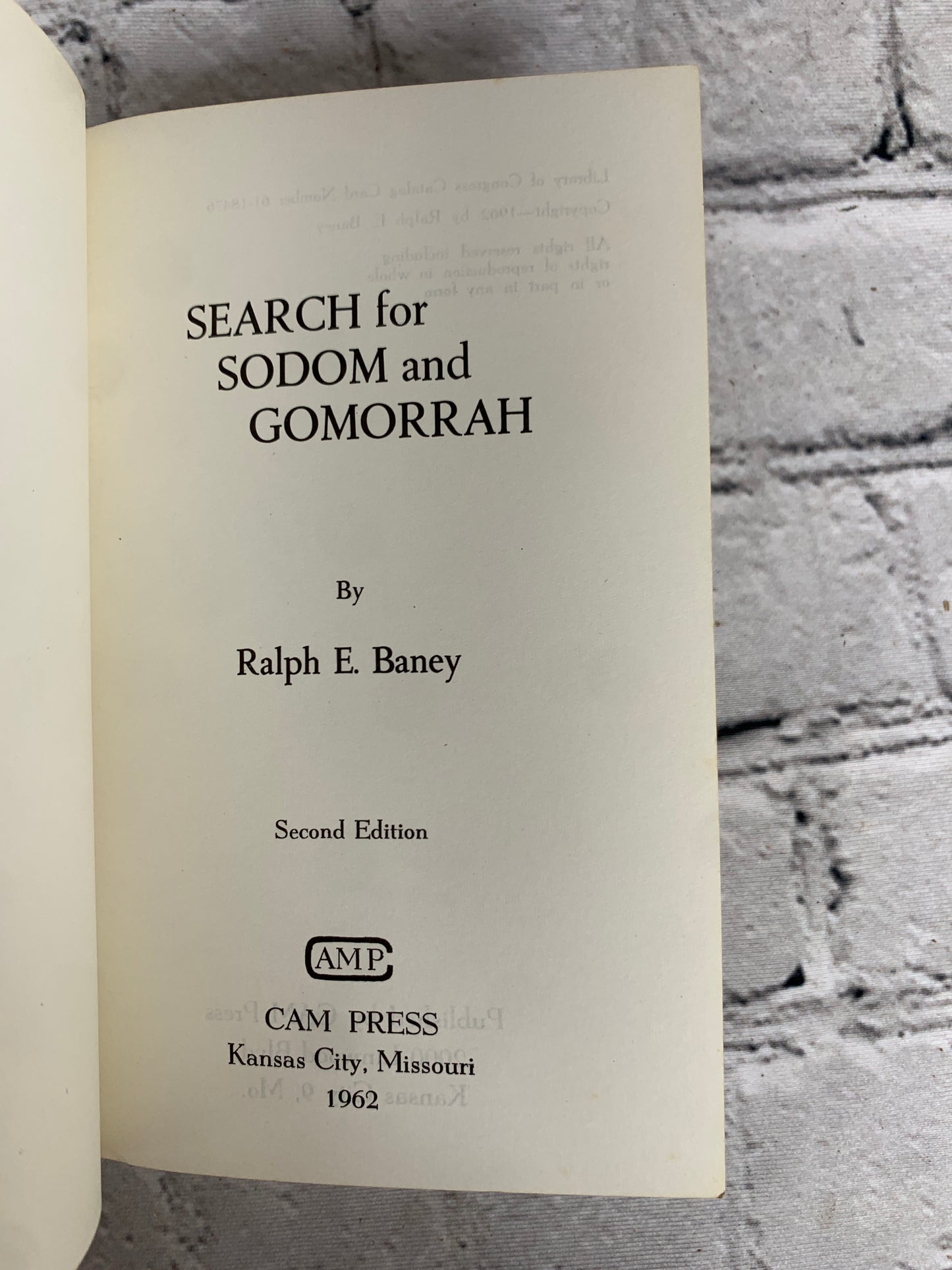 Search for Sodom and Gomorrah: A True Adventure Dead Sea by Ralph E Baney [1962]