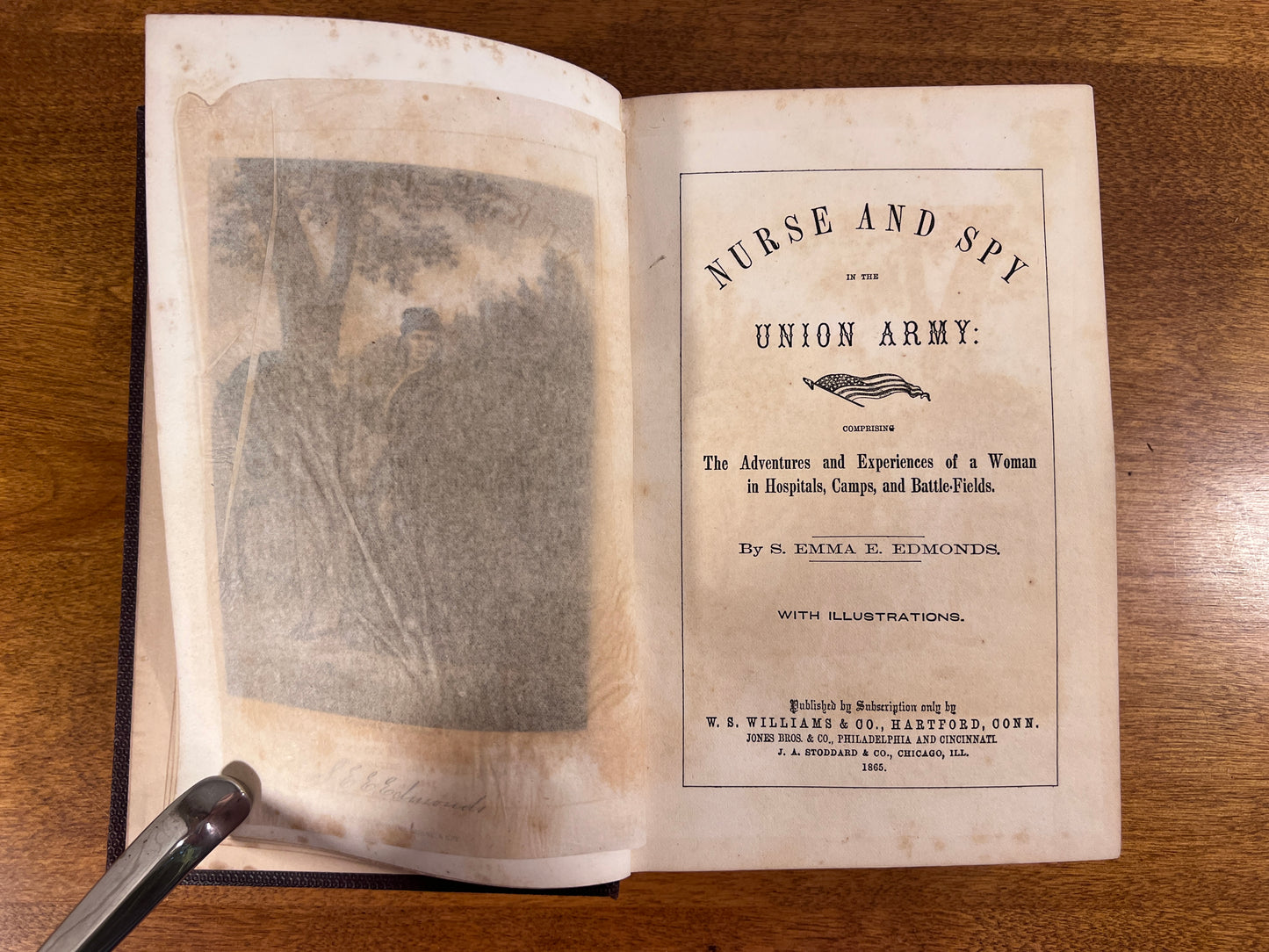 Nurse and Spy in the Union Army by Emma E. Edmonds [1865]