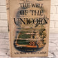 The Well of the Unicorn by George U. Fletcher [1948 · 1st Edition · 1st Printing]