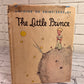 The Little Prince by Antoine De Saint-Exupéry [1971]