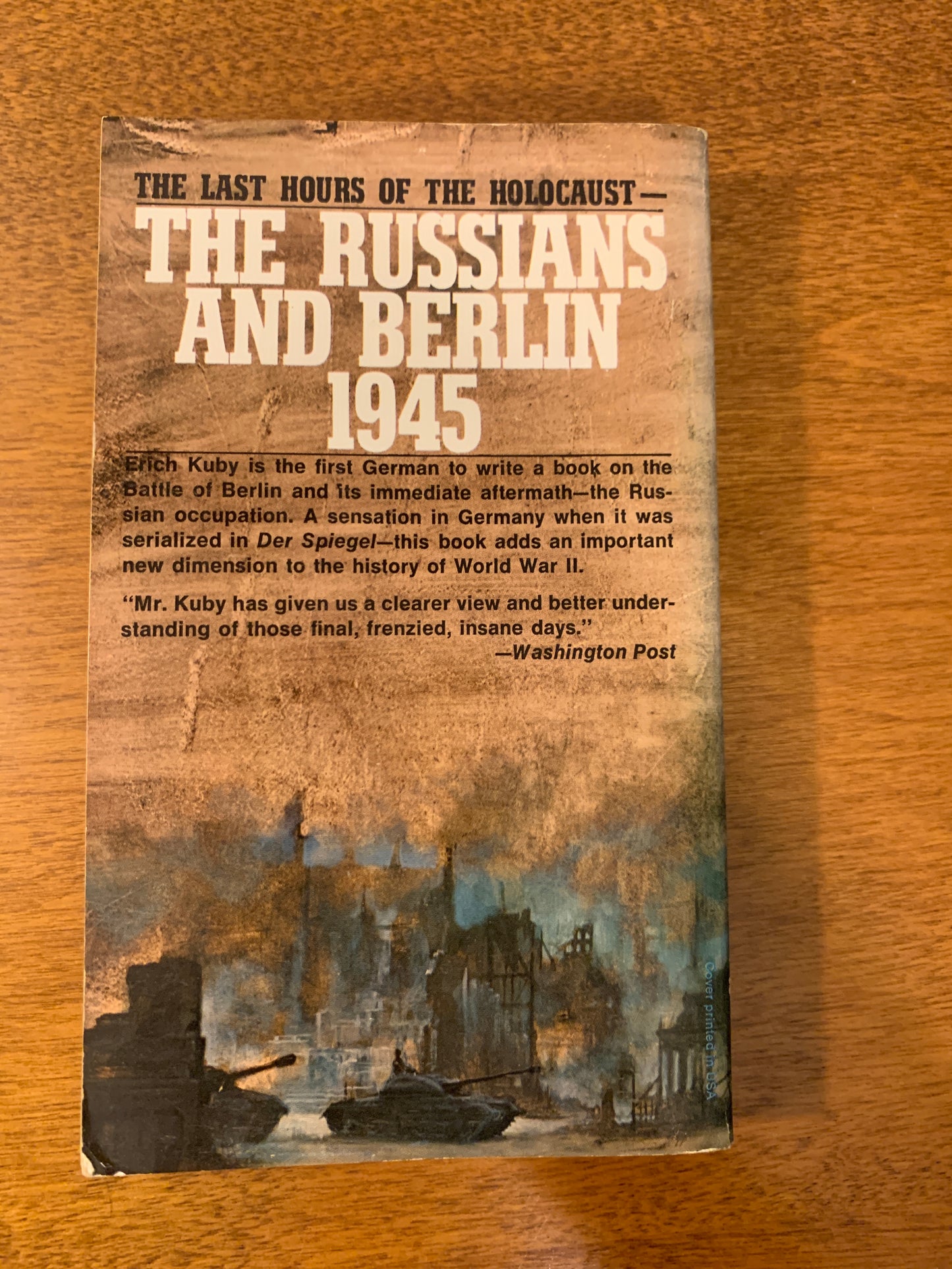 The Russians and Berlin 1945 by Erich Kuby, 1969