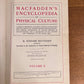 MacFadden's Enyclopedia of Physical Culture Vol. 5 - Sex Hygiene, Parenthood and Child Training [1920]