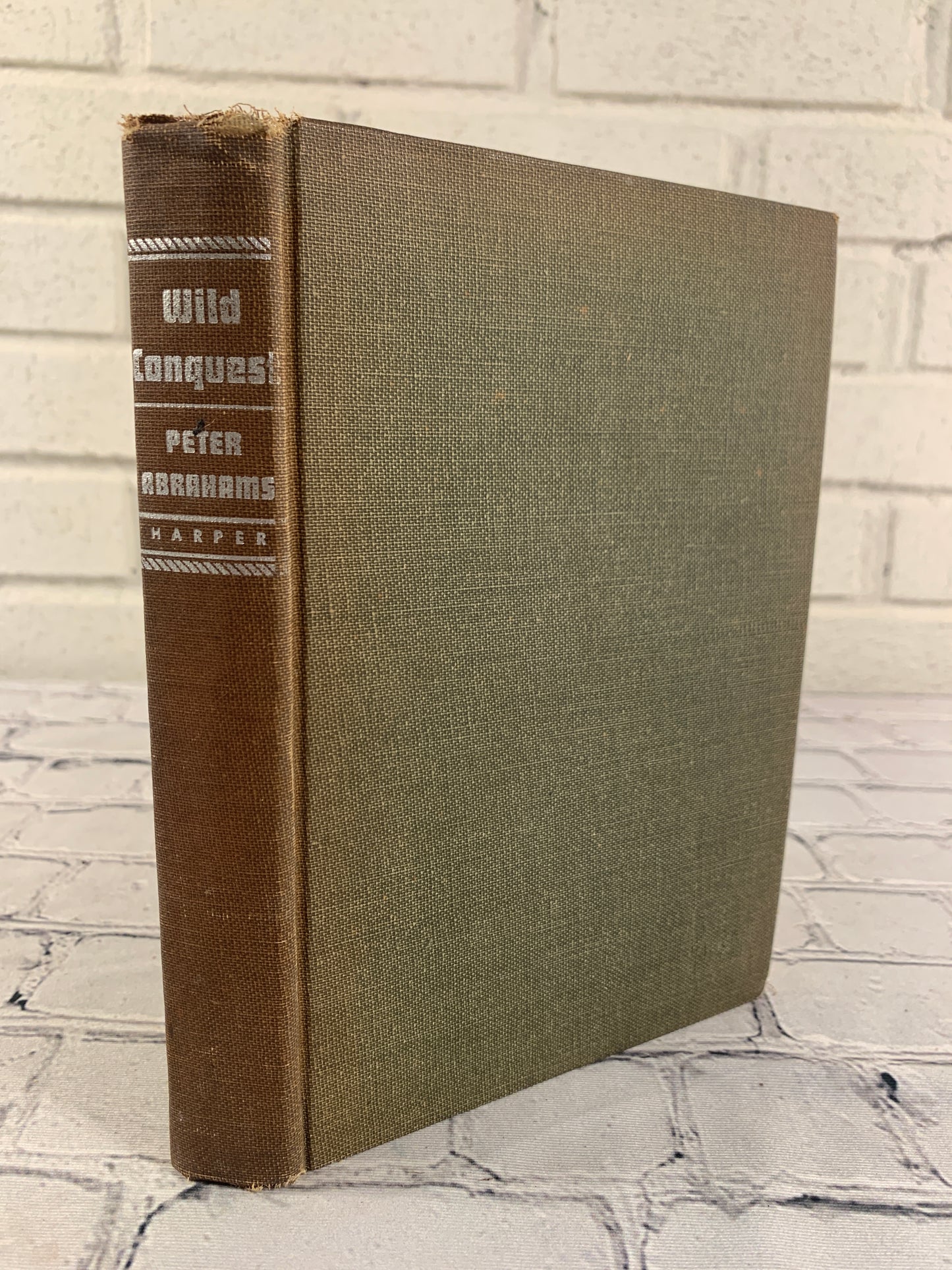 Wild Conquest by Peter Abrahams [1st Edition · 1950]