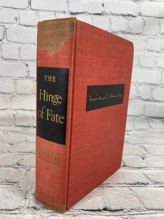 The Hinge of Fate by Winston Churchill [1950 · Second World War · Vol. 4]