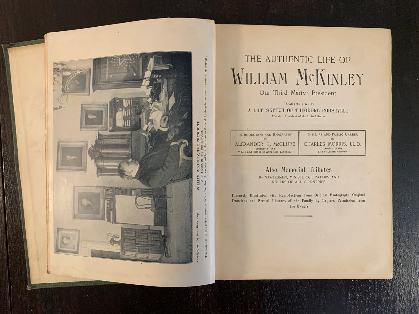 The Authentic Life of William McKinley: Our Third Martyr President with companion book