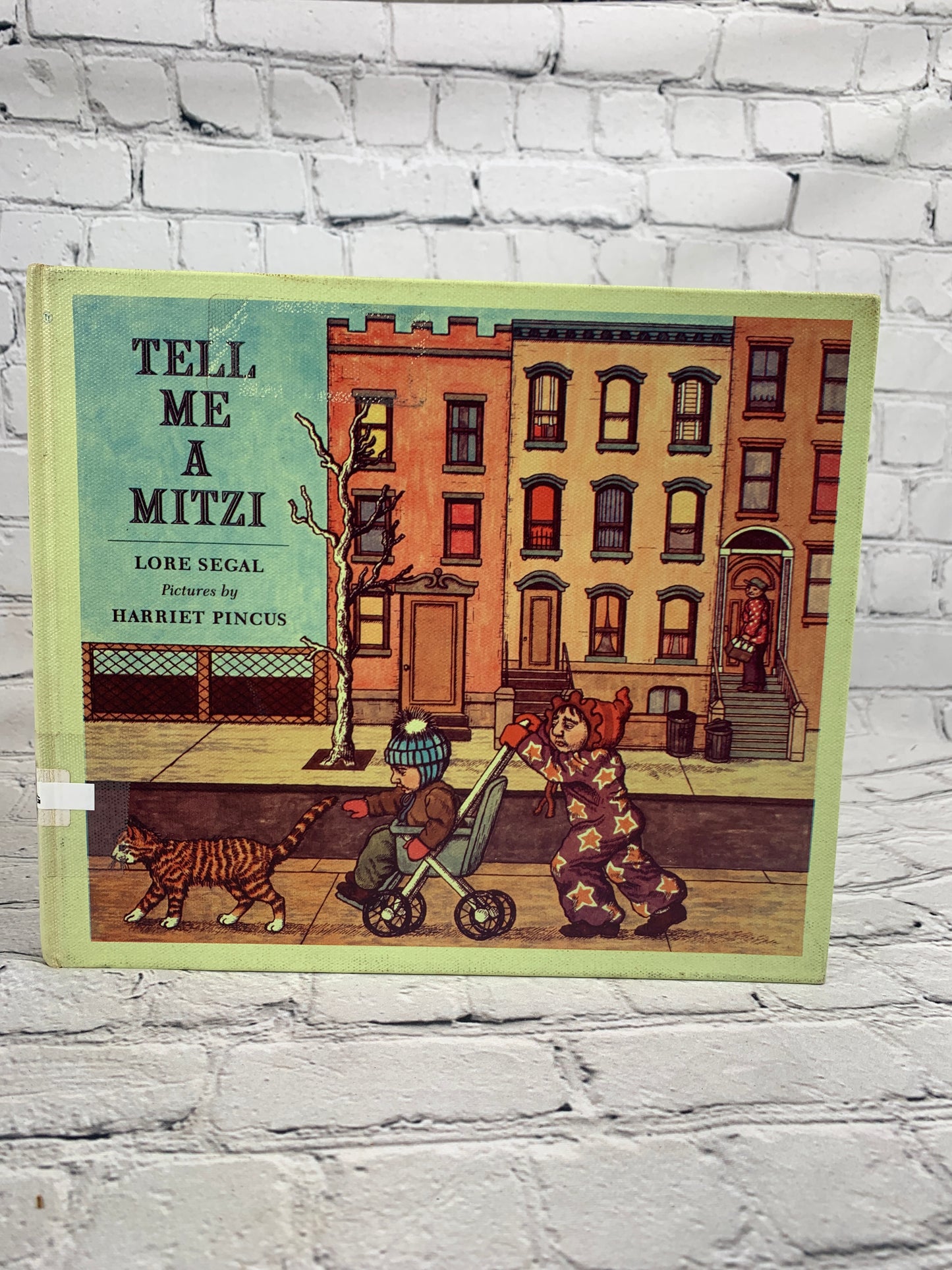 Tell Me a Mitzi by Lore Segal [1970 · First Edition]