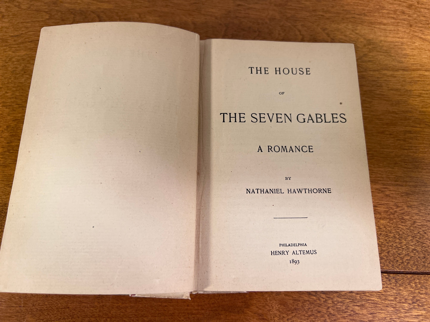 The House of Seven Gables by Nathaniel Hawthorne [1893]