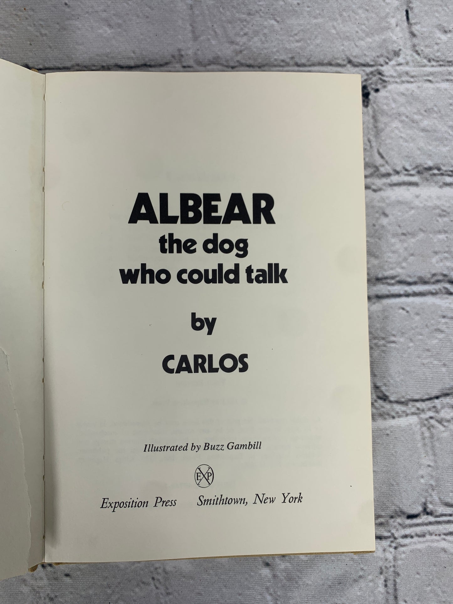 Albear the Dog Who Could Talk [1981 · 1st Edition]