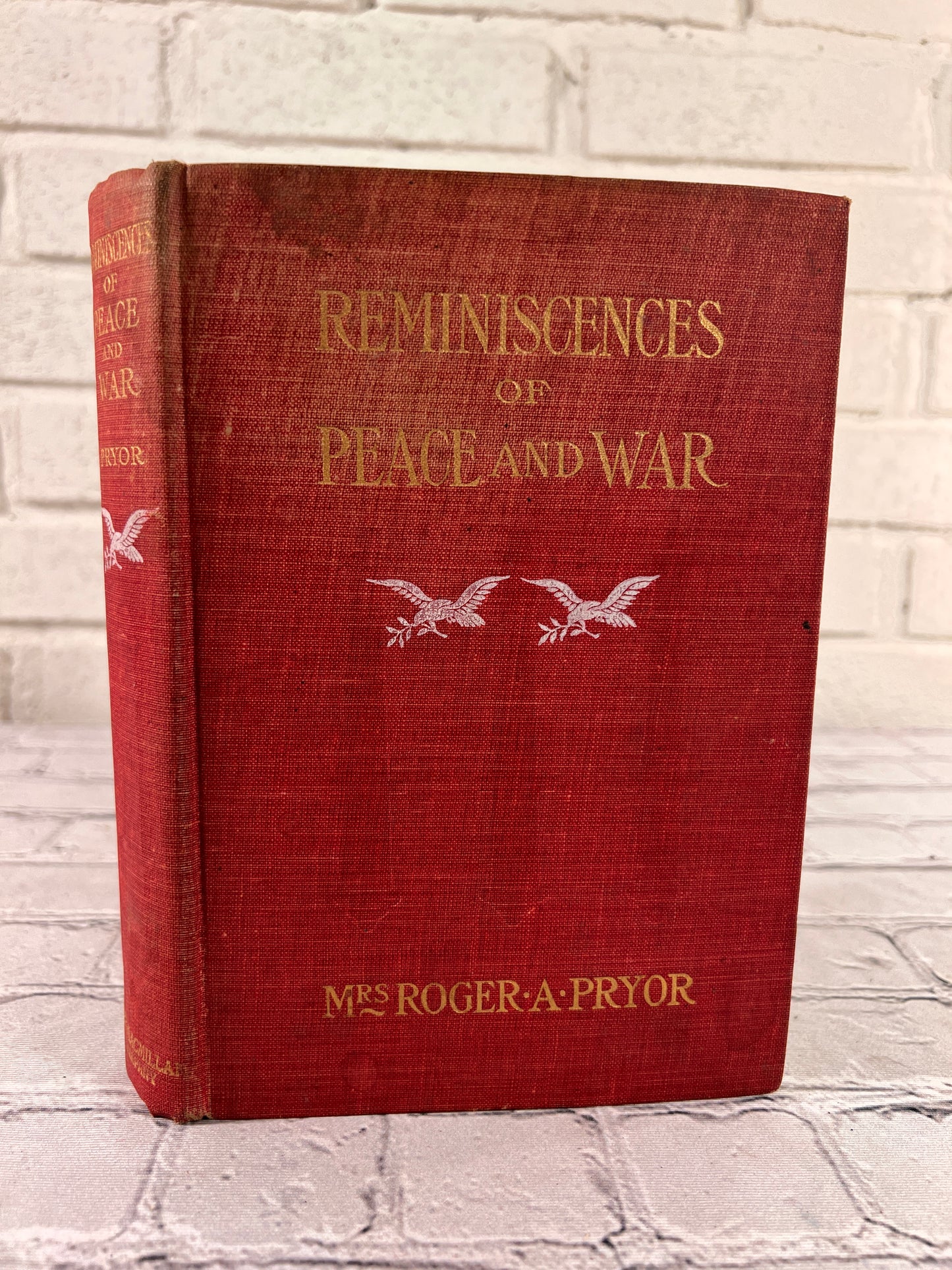 Reminiscences of Peace and War by Mrs. Roger A. Pryor [1904]