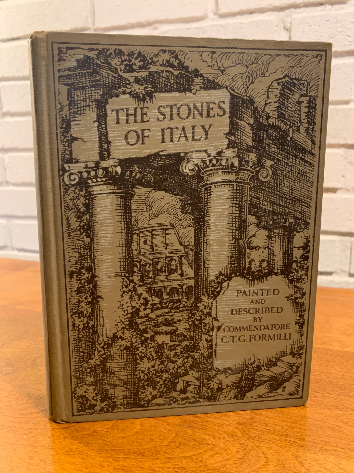 The Stones of Italy by C.T.G.Formilli, 1927