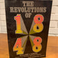 The Revolutions of 1848 by William L. Langer