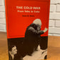 The Cold War from Yalta to Cuba by Robin W. Winks, 1964