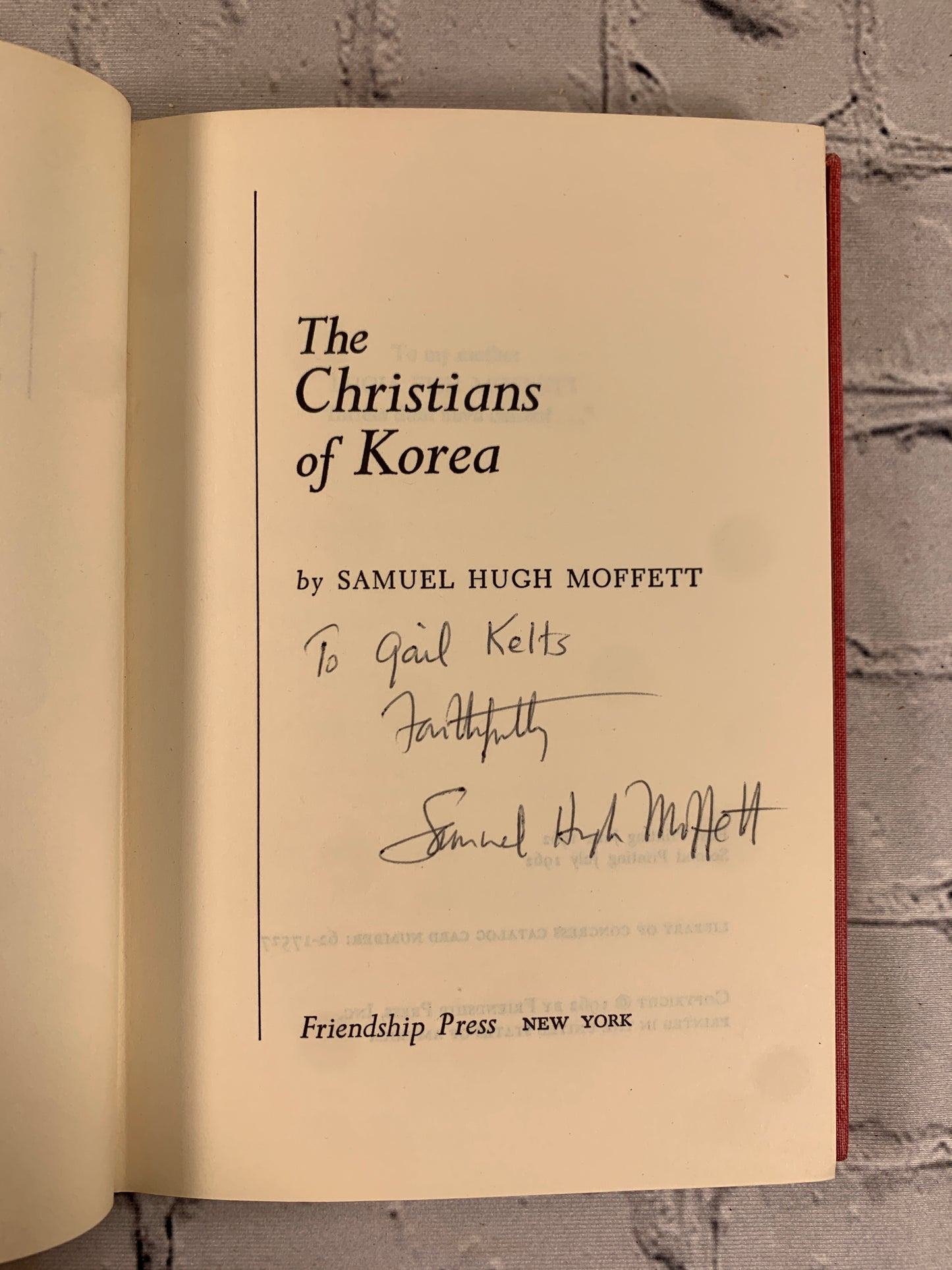 The Christians of Korea by Samuel Hugh Moffett [SIGNED · 1962 · 2nd Print]