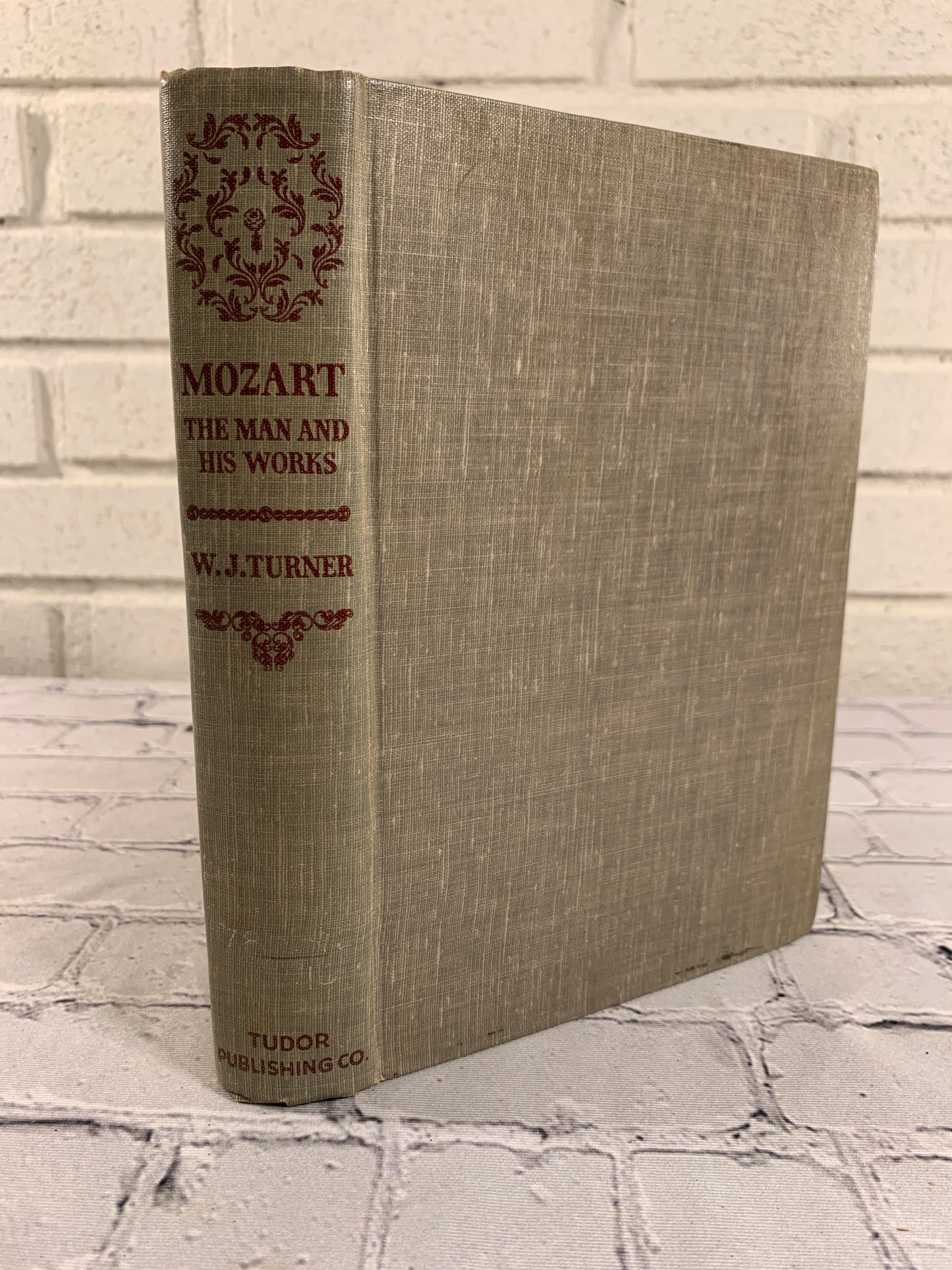 Mozart: The Man & His Works by W.J. Turner [1938]