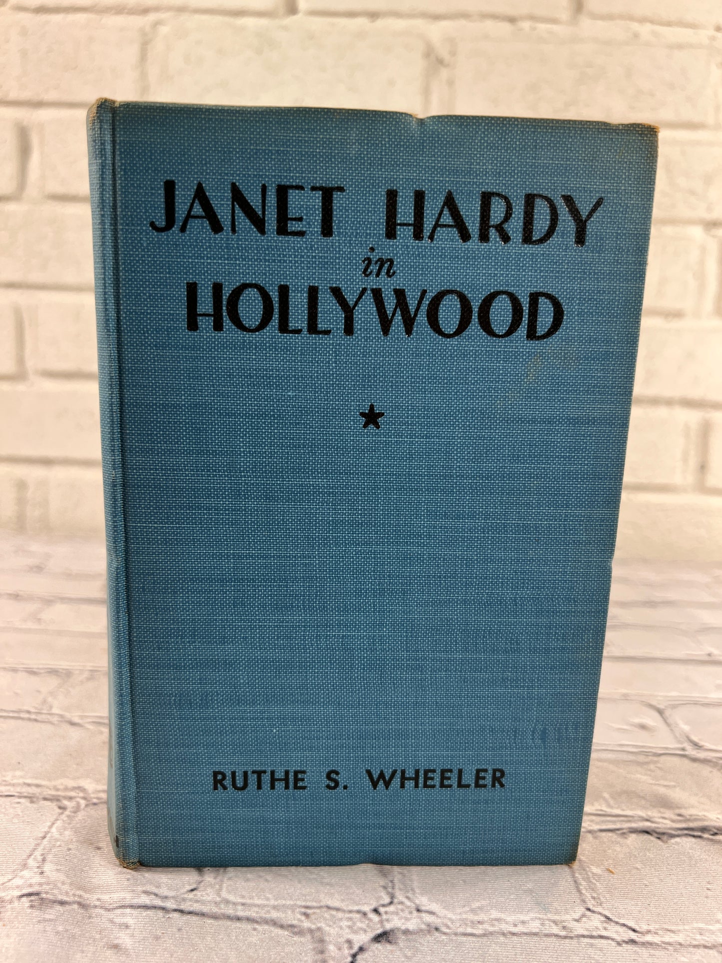 Janet Hardy in Hollywood by Ruthe S. Wheeler [1935 · 1st Edition]