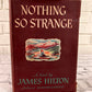 Nothing So Strange by James Hilton [1947]