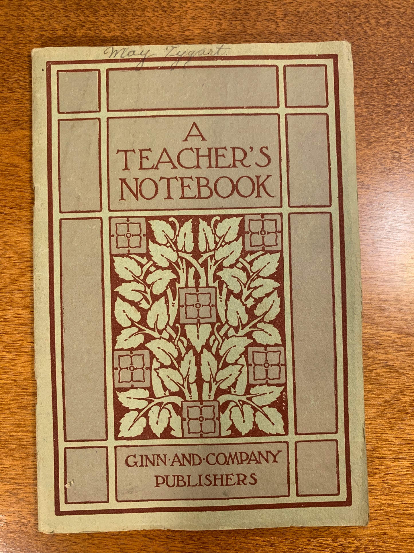 A Teachers Notbook by Ginn and Company Publishers