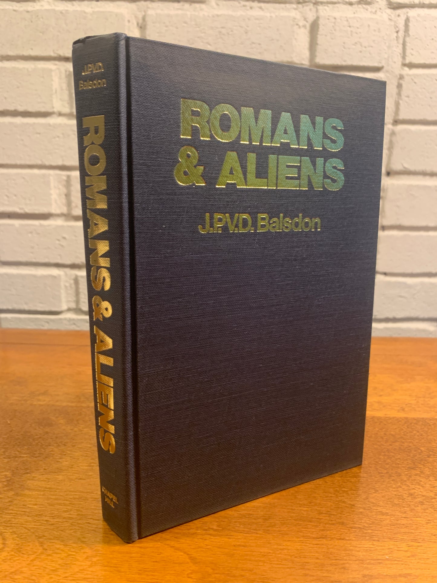 Romans & Aliens by J.P.V.D. Balsdom 1979