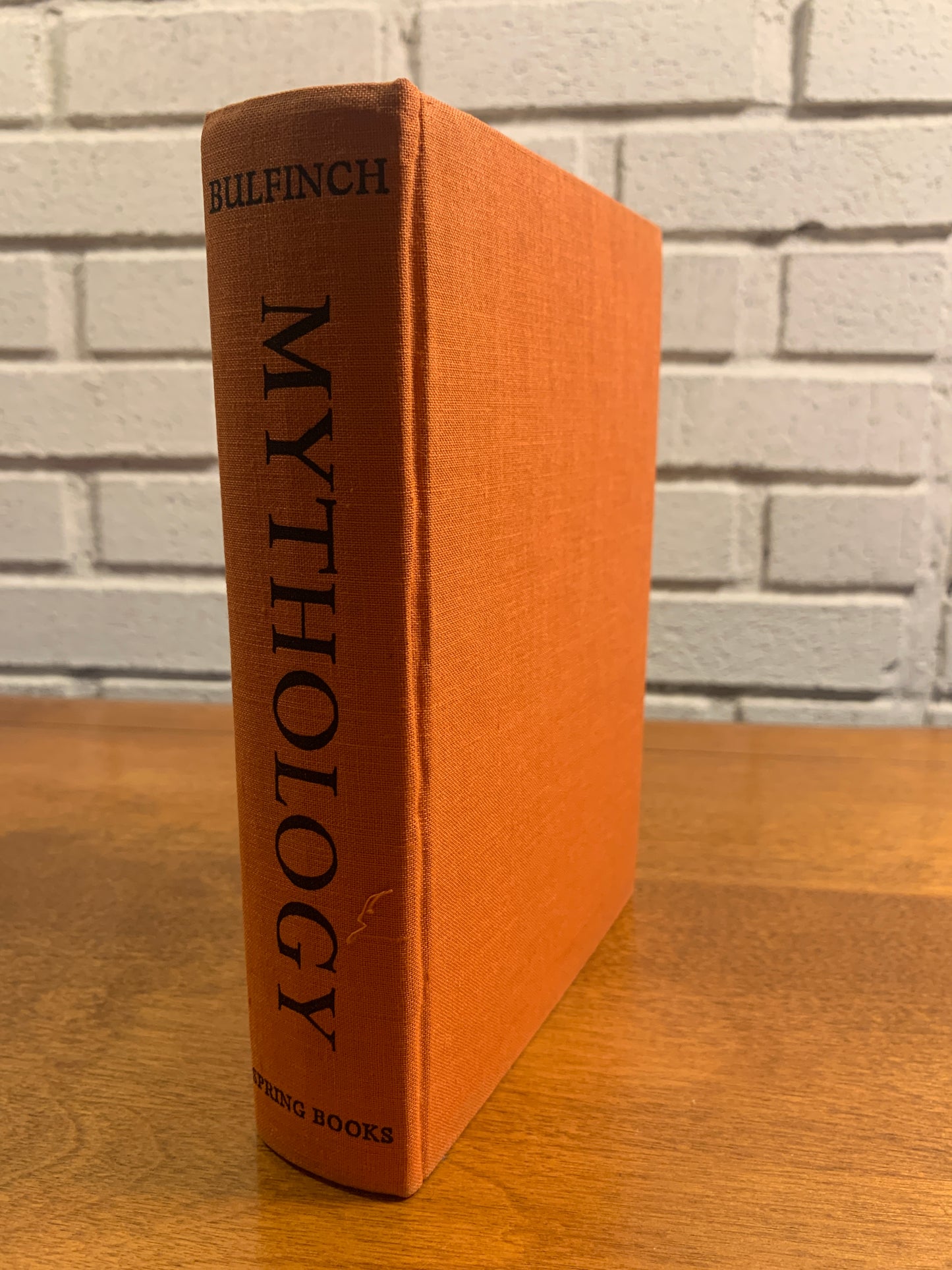 Bulfinch's Mythology: The Age of Fable, Chivarly, Legends of Charlemagne 1963