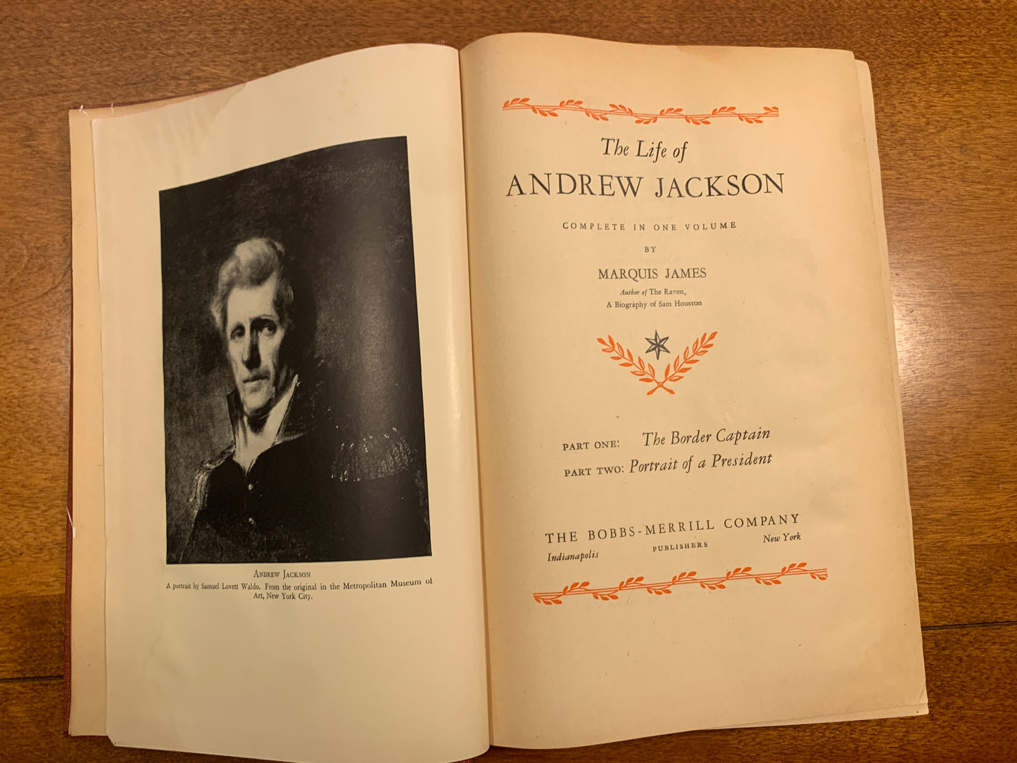 The Life of Andrew Jackson by Marquis James 1938