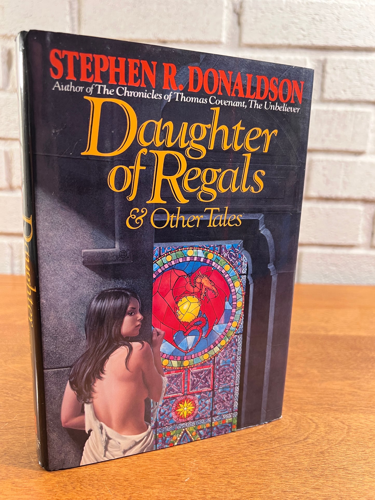 Daughters of Regals & Other Stories by Stephen R. Donaldson