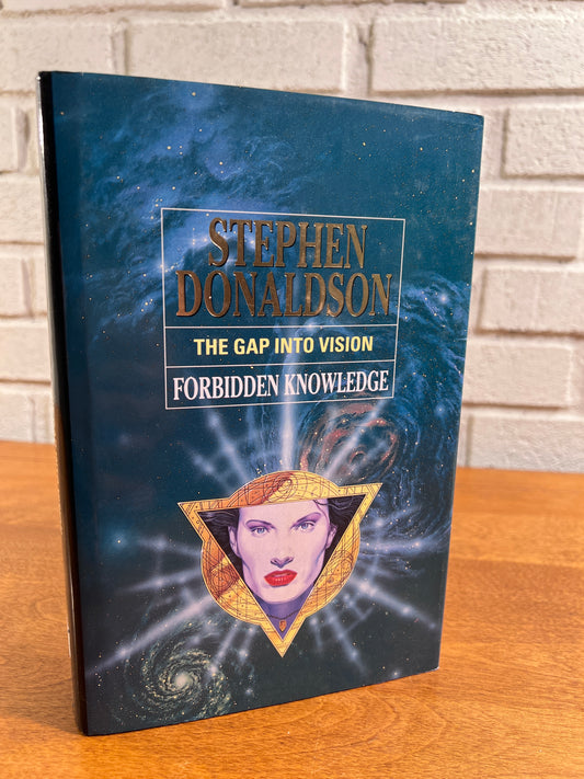 The Gap Into Vision Forbidden Knowledge by Stephen Donaldson