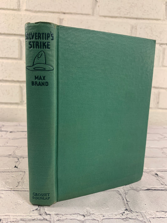 Silvertip's Strike by Max Brand [1942]