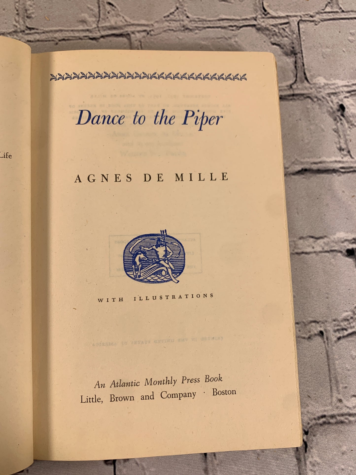 Dance to the Piper by Agnes de Mille [1952]