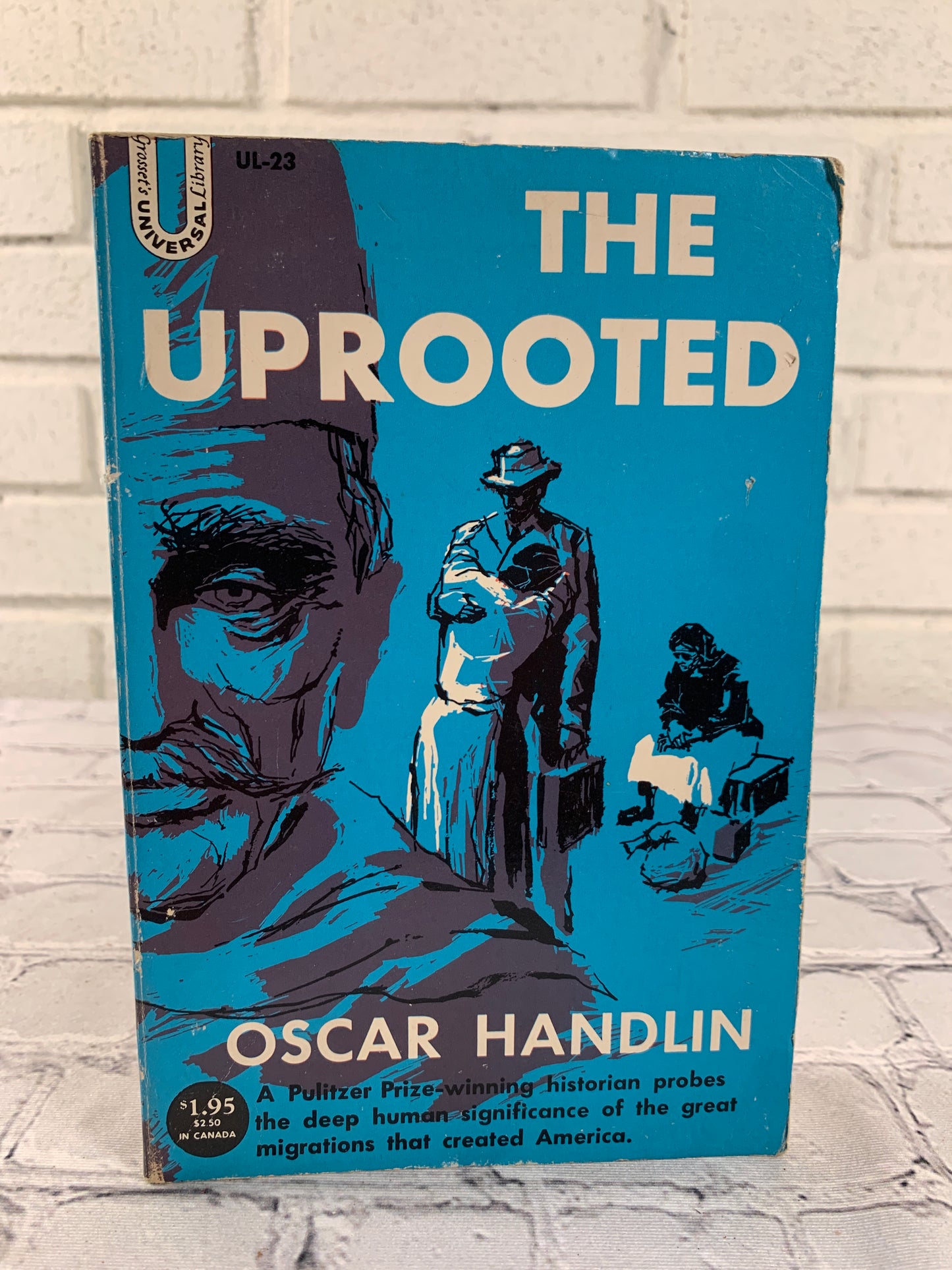 The Uprooted by Oscar Handlin [1951]