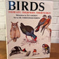 Birds: Their Life -Their Ways - Their World by Dr. Christopher Perkins