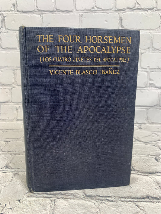 The Four Horsemen Of The Apocalypse by Vicente Blasco Ibanez [1919]
