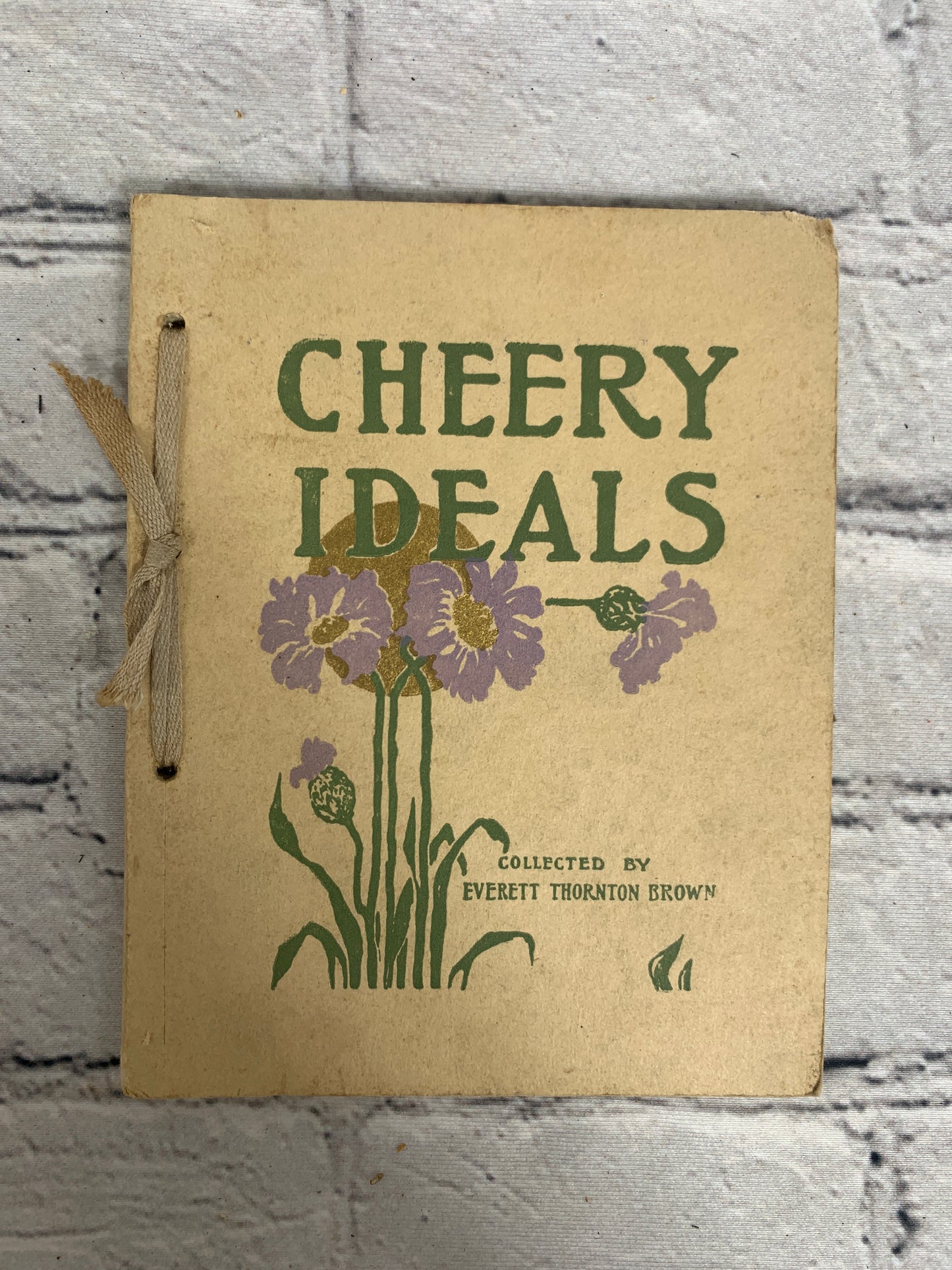 Cheery Ideals Collected Poetry by Everett Thornton Brown [1912]