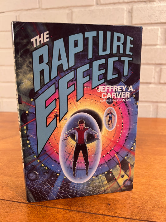 The Rapture Effect by Jeffrey A Carver