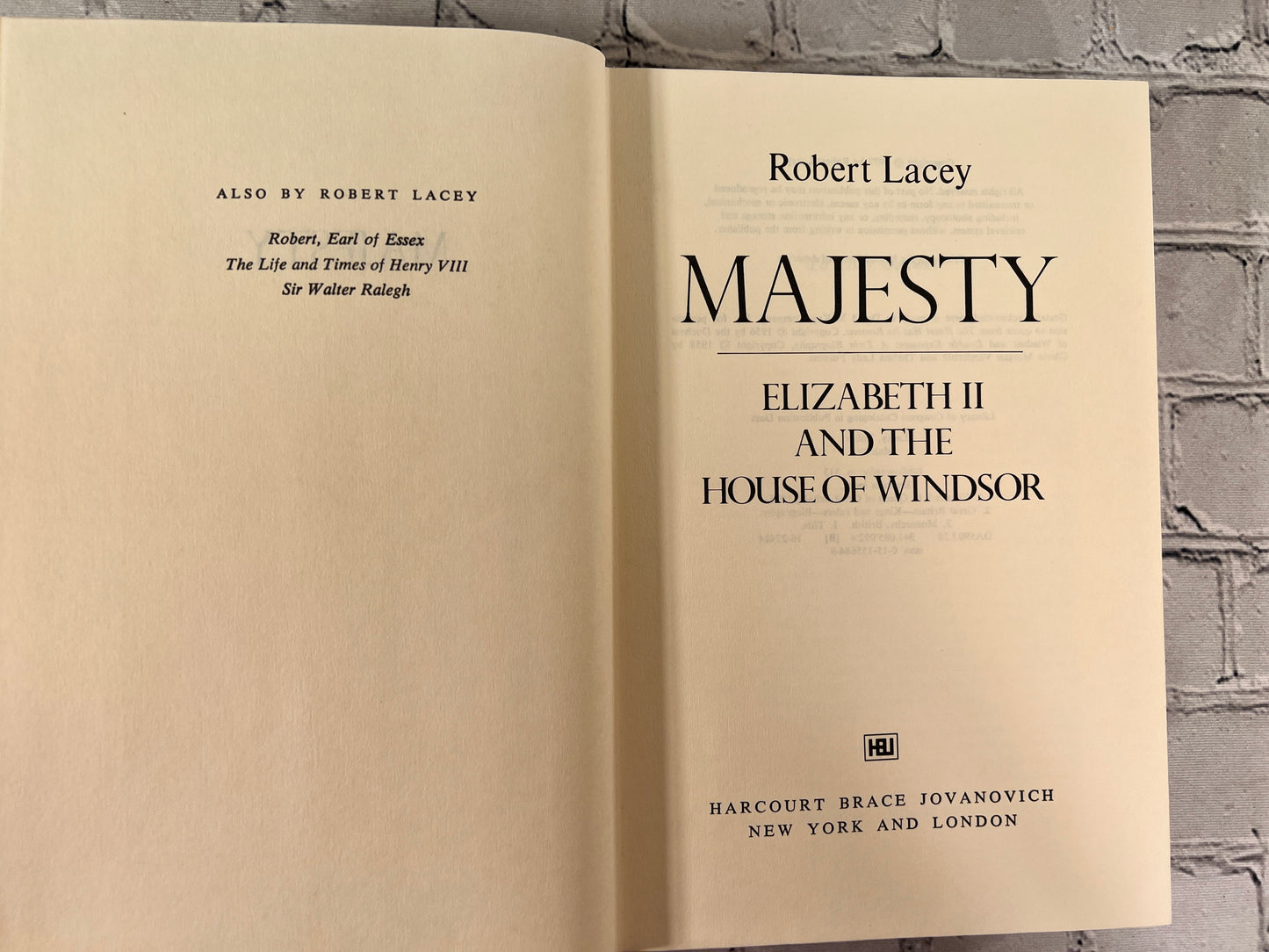 Majesty, Elizabeth II and the House of Windsor by Robert Lacey [1977]