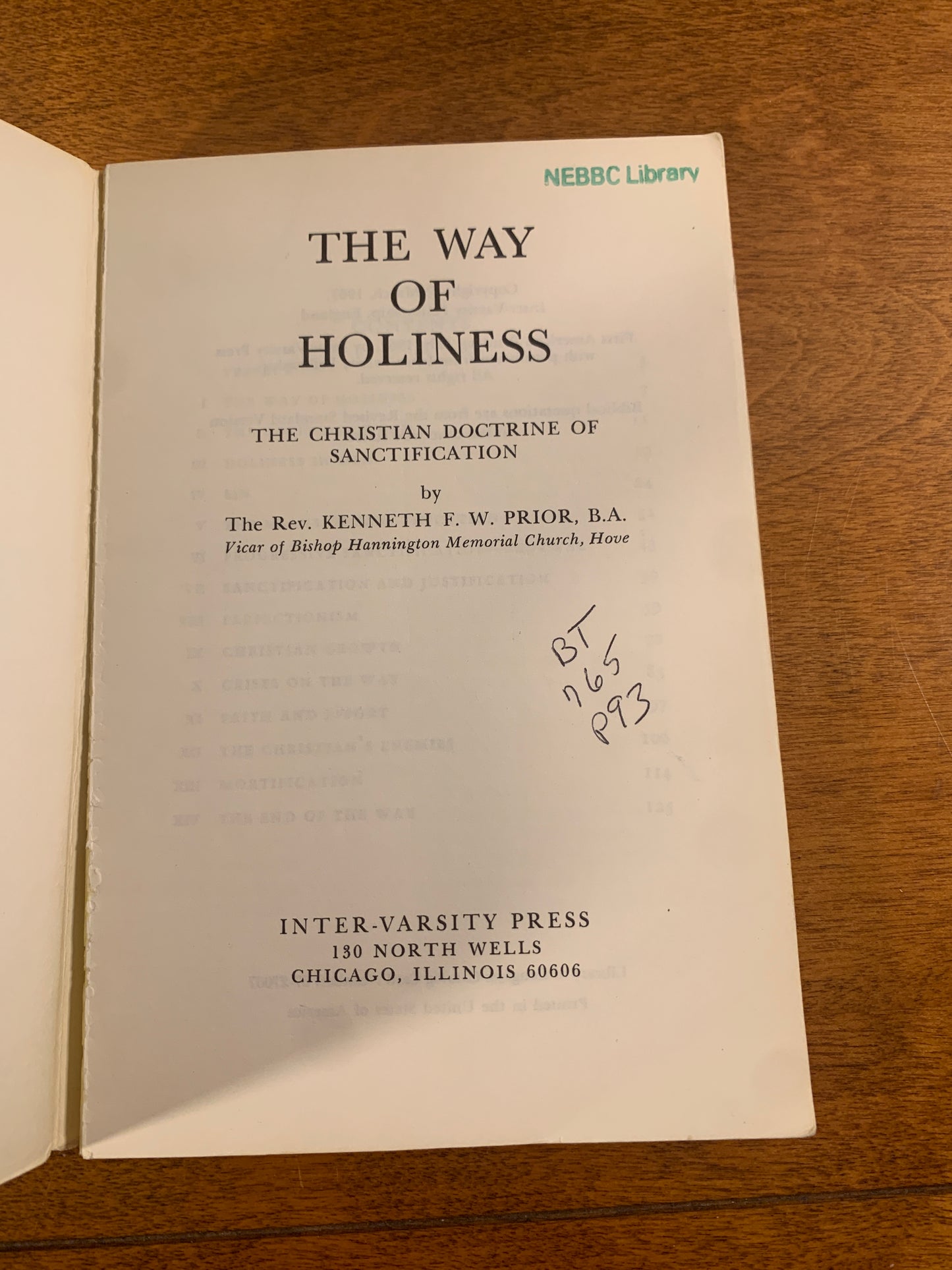 The Way of Holiness: The Christian Doctrine of Sanctification by K.F.W. Prior 1967