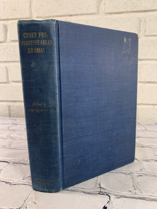 Chief Pre-Shakespearean Dramas edited Joseph Quincy Adams [1952]