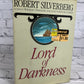 Lord of Darkness by Robert Silverberg [1983 · 1st Print]