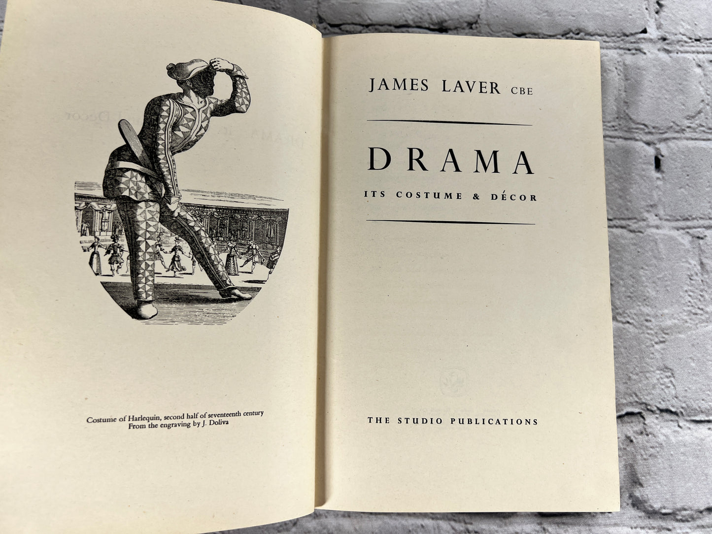 Drama: Its Costume and Décor by James Laver [1st Edition · 1951]