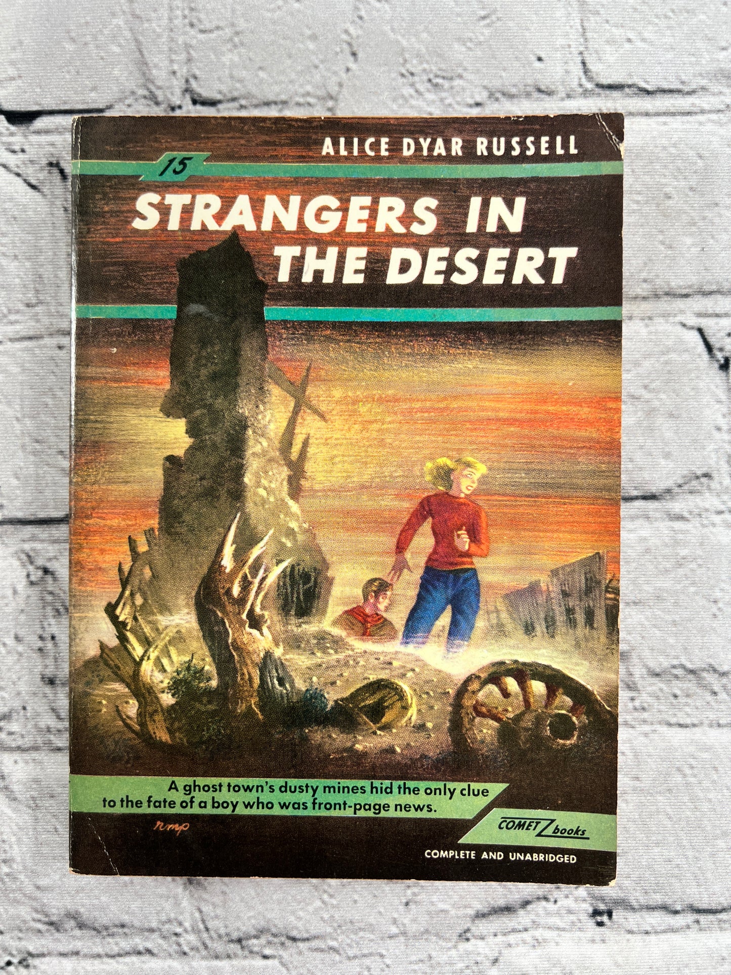 Strangers in the Desert by Alice Dyar Russell #15 in Series [1949 · Comet Books]