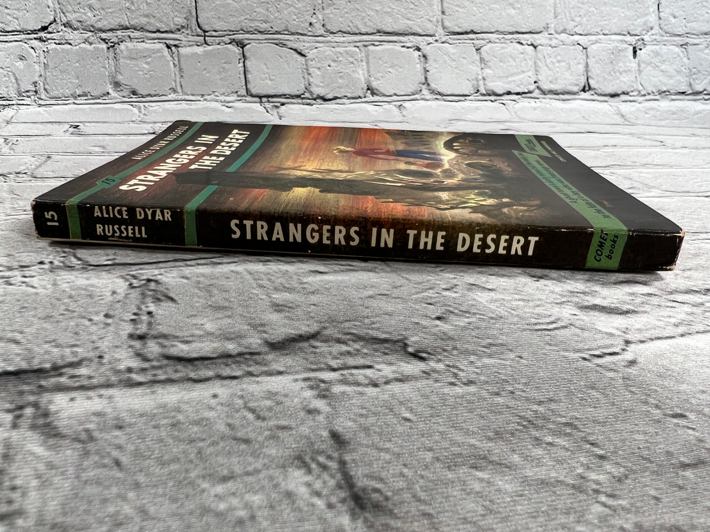 Strangers in the Desert by Alice Dyar Russell #15 in Series [1949 · Comet Books]