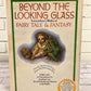 Beyond The Looking Glass Extraordinary Works of Fairy Tale & Fantasy [1st Print · 1973]