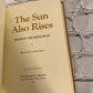 The Sun Also Rises by Ernest Hemingway [1977 Limited Edition · The Franklin Library]