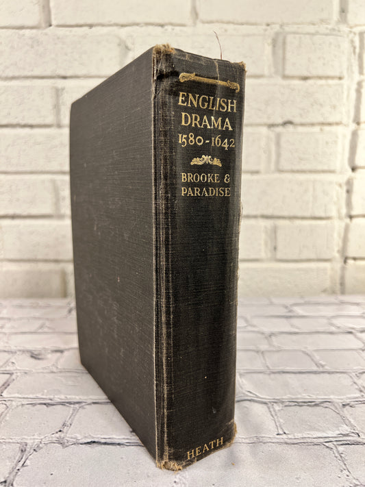 English Drama 1580-1642 by C. F. Tucker Brooke & Nathaniel Burton Paradise [1933]